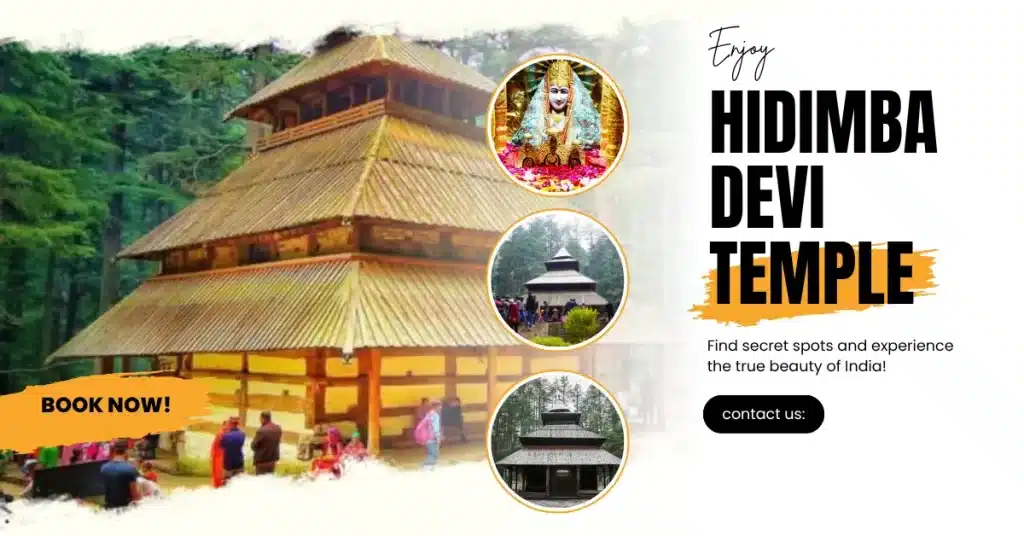 Hidimba Devi Temple: A Sacred Shrine in the lap of Himalayas 2 Hidimba Devi Temple