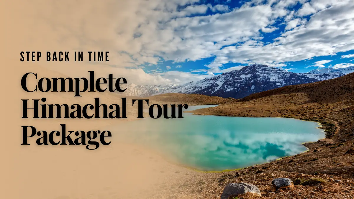Complete Himachal Tour Package 1 Complete Himachal Tour Package