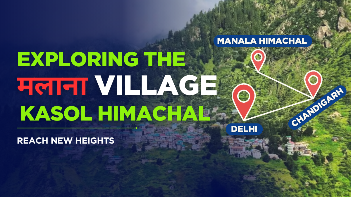 Exploring the मलाना Village Kasol Himachal