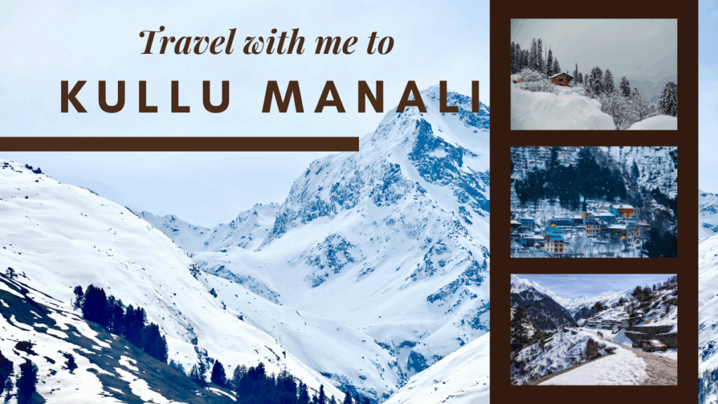 Kullu Manali Tour Package From Chandigarh